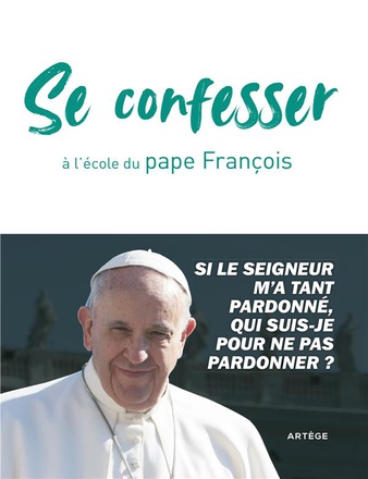 LE PARDON A L'ECOLE DU PAPE FRANCOIS