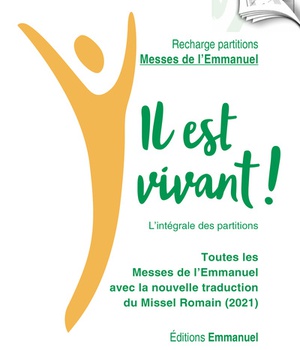 RECHARGE DE PARTITIONS DES MESSES DE L'EMMANUEL - NOUVELLE TRADUCTION DU MISSEL ROMAIN (2021)