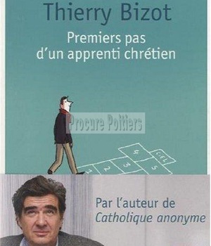 PREMIERS PAS D'UN APPRENTI CHRETIEN