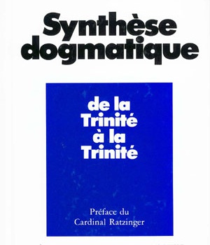 SYNTHESE DOGMATIQUE TOME 1 - TOME 1