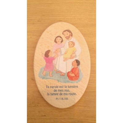 PLAQUE BOIS "TA PAROLE EST LA LUMIERE DES MES PAS"