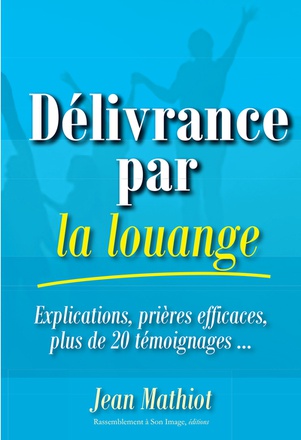 DELIVRANCE PAR LA LOUANGE - L425