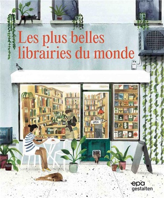 LES PLUS BELLES LIBRAIRIES DU MONDE
