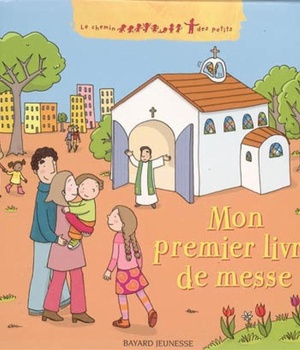 MON PREMIER LIVRE DE MESSE
