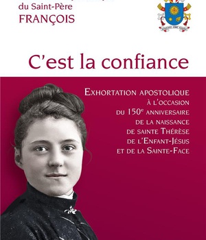 C'EST LA CONFIANCE - EXHORTATION APOSTOLIQUE DU SAINT-PERE FRANCOIS SUR LA CONFIANCE EN L'AMOUR MISE