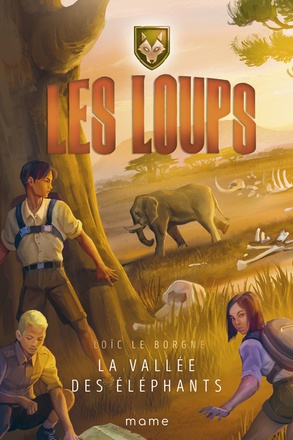 LES LOUPS TOME 4 : LA VALLEE DES ELEPHANTS