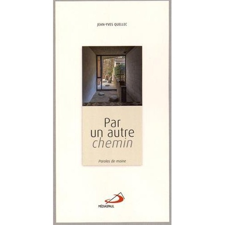 PAR UN AUTRE CHEMIN