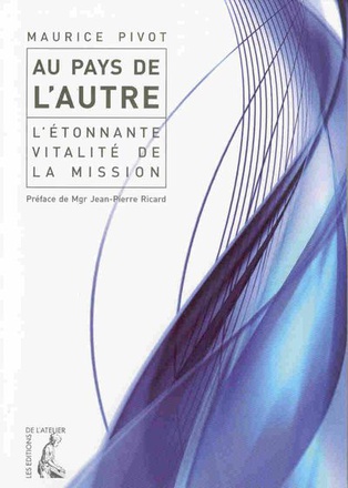 AU PAYS DE L'AUTRE