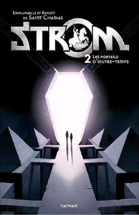 STROM 2: LE PORTAIL D'OUTRE-TEMPS - VOL02