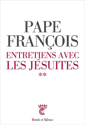 ENTRETIENS AVEC DES JESUITES - TOME 2