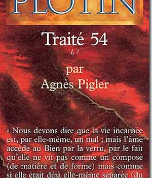 PLOTIN - TRAITE 54 I,7