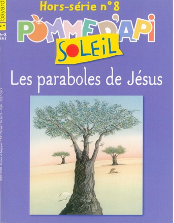 POMME API SOLEIL HS N8 SEPT PARABOLES DE JESUS