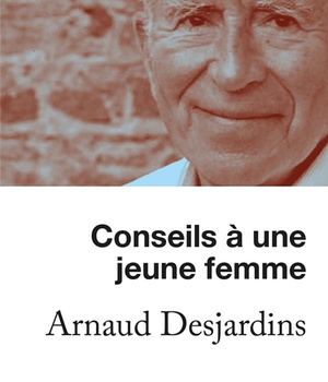 CONSEILS A UNE JEUNE FEMME