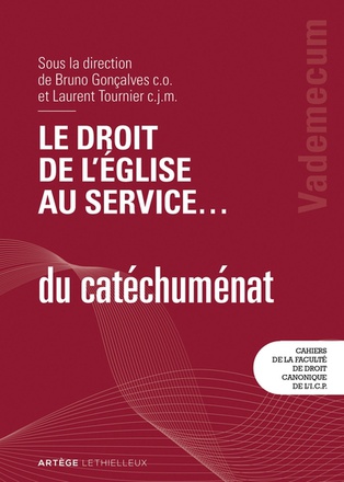 LE DROIT DE L'EGLISE AU SERVICE ... DU CATECHUMENAT - VADEMECUM