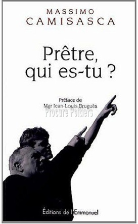 PRETRE, QUI ES-TU ?