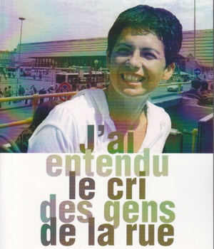 J'AI ENTENDU LE CRI DES GENS DE LA RUE - FONDATRICE DE L'ASSOCIATION NOUVEAUX HORIZONS