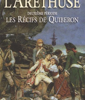 L'ARETHUSE - T02 - L'ARETHUSE - LES RECIFS DE QUIBERON