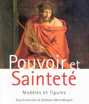 POUVOIR ET SAINTETE