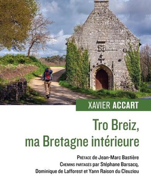 TRO BREIZ, MA BRETAGNE INTERIEURE