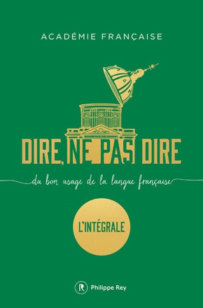 DIRE, NE PAS DIRE. L'INTEGRALE