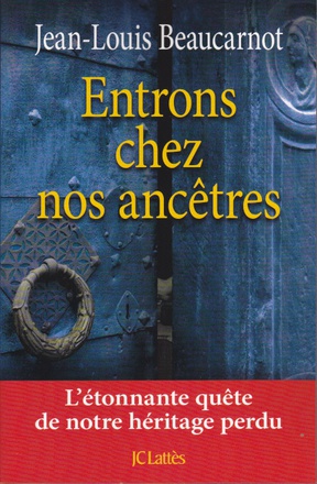 ENTRONS CHEZ NOS ANCETRES