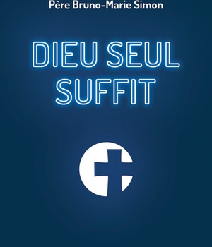DIEU SEUL SUFFIT