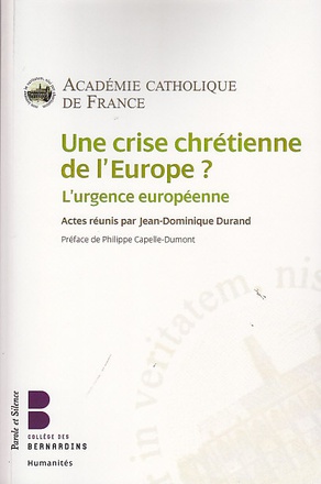 UNE CRISE CHRETIENNE DE L EUROPE
