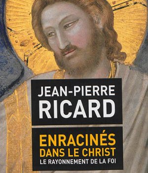 ENRACINES DANS LE CHRIST LE RAYONNEMENT DE LAFOI