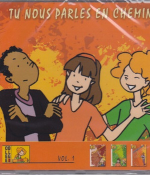 TU NOUS PARLES EN CHEMIN - COLLEGE - VOL 1