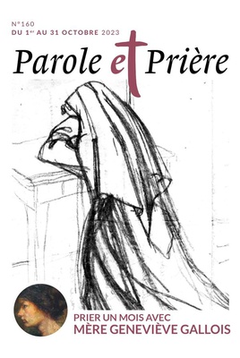 PAROLE ET PRIERE N 160 OCTOBRE 2023