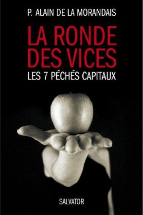 LA RONDE DES VICES LES 7 PECHES CAPITAUX