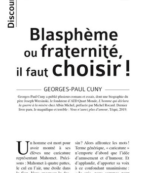DISCOURS N 1 - BLASPHEME OU FRATERNITE, IL FAUT CHOISIR