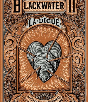 BLACKWATER 2 - LA DIGUE - L'EPIQUE SAGA DE LA FAMILLE CASKEY