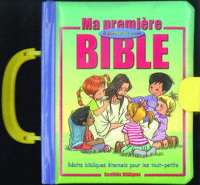 MA PREMIERE BIBLE A PORTEE DE MAIN