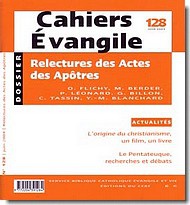 CAHIERS EVANGILE - NUMERO 128 RELECTURES DES ACTESDES APOTRES