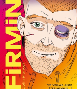 FIRMIN - JE VOULAIS JUSTE ETRE HEUREUX...