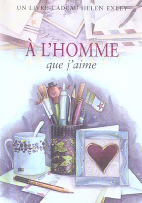 A L'HOMME QUE J'AIME NLLE EDITION