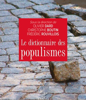 DICTIONNAIRE DES POPULISMES