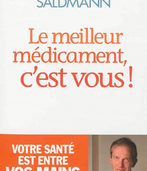 LE MEILLEUR MEDICAMENT, C'EST VOUS !