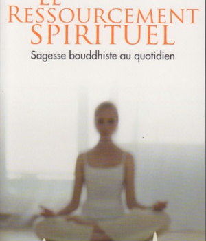 LE RESSOURCEMENT SPIRITUEL
