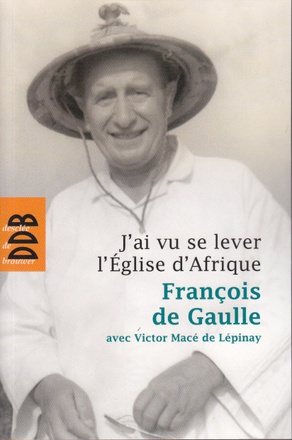 J'AI VU SE LEVER L'EGLISE D'AFRIQUE