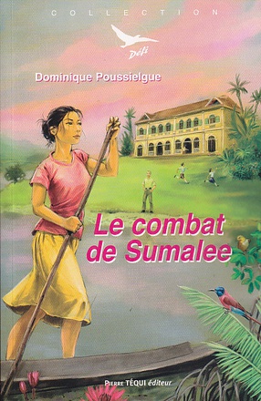 LE COMBAT DE SUMALEE - DEFI N 37