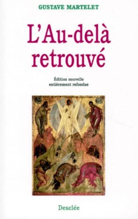 L' AU-DELA RETROUVE ( BICP* )