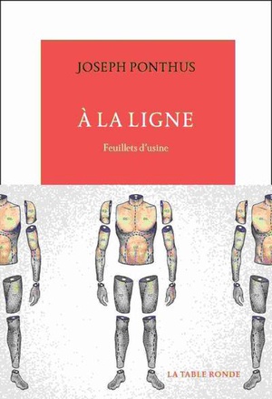 A LA LIGNE - FEUILLETS D'USINE