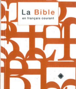 LA BIBLE EN FRANCAIS COURANT