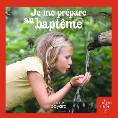 JE ME PREPARE AU BAPTEME - LIVRE ENFANT