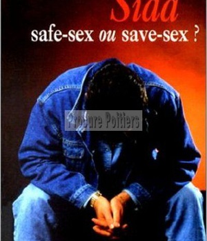 SIDA SAFE-SEX OU SAVE-SEX