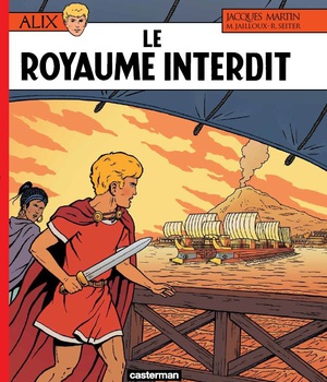 ALIX - T44 - LE ROYAUME INTERDIT