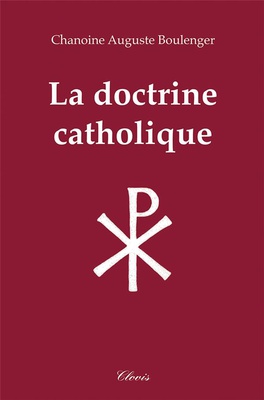 LA DOCTRINE CATHOLIQUE