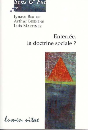 ENTERREE, LA DOCTRINE SOCIALE ?
